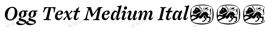 Ogg Text Medium Ital字体转换 Ogg Text Medium Ital字体转换